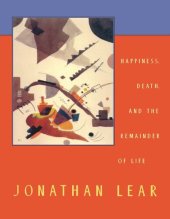 book Happiness, Death, and the Remainder of Life