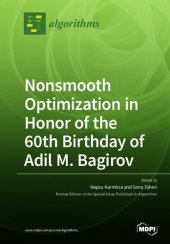 book Nonsmooth Optimization in Honor of the 60th Birthday of Adil M. Bagirov