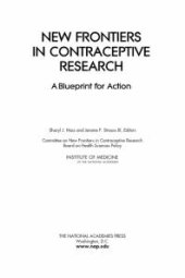 book New Frontiers in Contraceptive Research: A Blueprint for Action