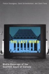 book Last Word: Media Coverage of the Supreme Court of Canada