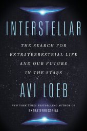 book Interstellar: The Search for Extraterrestrial Life and Our Future in the Stars