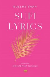 book Sufi Lyrics: Selections from a World Classic