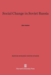 book Social Change in Soviet Russia