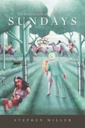 book The Peculiar Life of Sundays