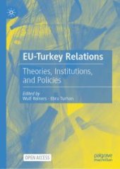 book EU-Turkey Relations: Theories, Institutions, and Policies