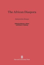 book The African Diaspora: Interpretive Essays