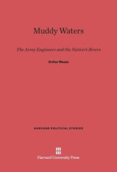 book Muddy Waters: The Army Engineers and the Nation’s Rivers