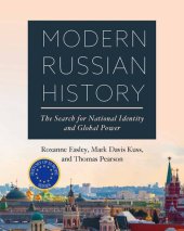 book Modern Russian History: The Search for National Identity and Global Power