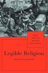book Legible Religion: Books, Gods, and Rituals in Roman Culture