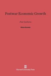 book Postwar Economic Growth: Four Lectures