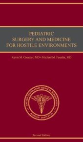 book Pediatric Surgery and Medicine for Hostile Environments