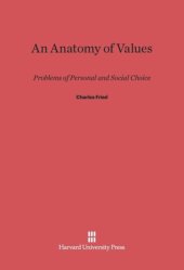 book An Anatomy of Values: Problems of Personal and Social Choice