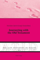 book Journeying with the Old Testament (Das Alte Testament im Dialog / An Outline of an Old Testament Dialogue)