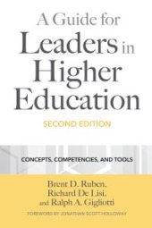 book A Guide for Leaders in Higher Education: Concepts, Competencies, and Tools