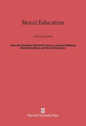 book Moral Education: Five Lectures