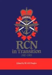 book RCN in Transition, 1910-1985