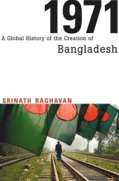 book 1971: A Global History of the Creation of Bangladesh