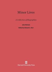 book Minor Lives: A Collection of Biographies