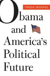 book Obama and America’s Political Future