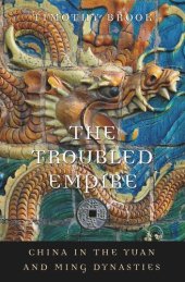 book The Troubled Empire: China in the Yuan and Ming Dynasties