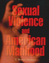 book Sexual Violence and American Manhood