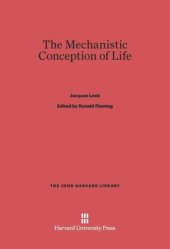 book The Mechanistic Conception of Life