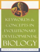 book Keywords and Concepts in Evolutionary Developmental Biology