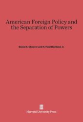 book American Foreign Policy and the Separation of Powers