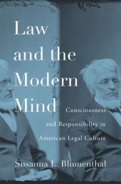 book Law and the Modern Mind: Consciousness and Responsibility in American Legal Culture