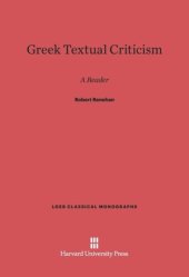 book Greek Textual Criticism: A Reader