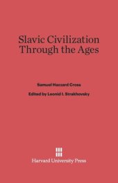 book Slavic Civilization Through the Ages