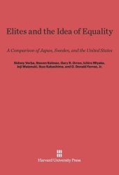 book Elites and the Idea of Equality: A Comparison of Japan, Sweden, and the United States