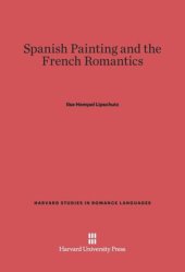 book Spanish Painting and the French Romantics