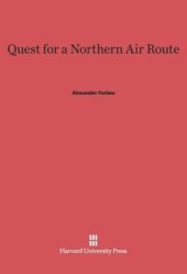 book Quest for a Northern Air Route