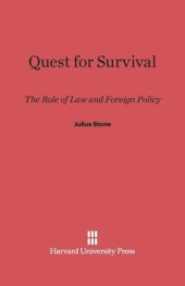 book Quest for Survival: The Role of Law and Foreign Policy