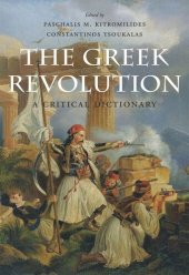 book The Greek Revolution: A Critical Dictionary