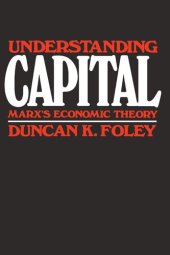 book Understanding Capital: Marx’s Economic Theory