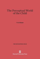 book The Perceptual World of the Child