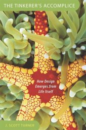 book The Tinkerer's Accomplice: How Design Emerges from Life Itself