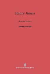 book Henry James: Selected Letters