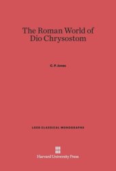 book The Roman World of Dio Chrysostom