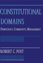 book Constitutional Domains: Democracy, Community, Management