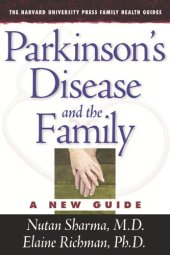 book Parkinson’s Disease and the Family: A New Guide