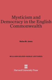 book Mysticism and Democracy in the English Commonwealth