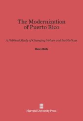 book The Modernization of Puerto Rico: A Political Study of Changing Values and Institutions