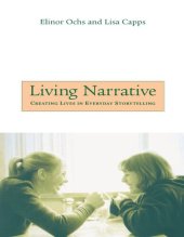 book Living Narrative: Creating Lives in Everyday Storytelling