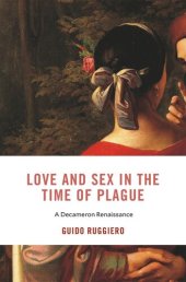 book Love and Sex in the Time of Plague: A Decameron Renaissance