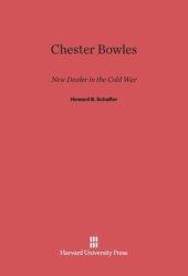 book Chester Bowles: New Dealer in Cold War