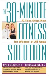 book The 30-Minute Fitness Solution: A Four-Step Plan for Women of All Ages