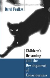 book Children’s Dreaming and the Development of Consciousness